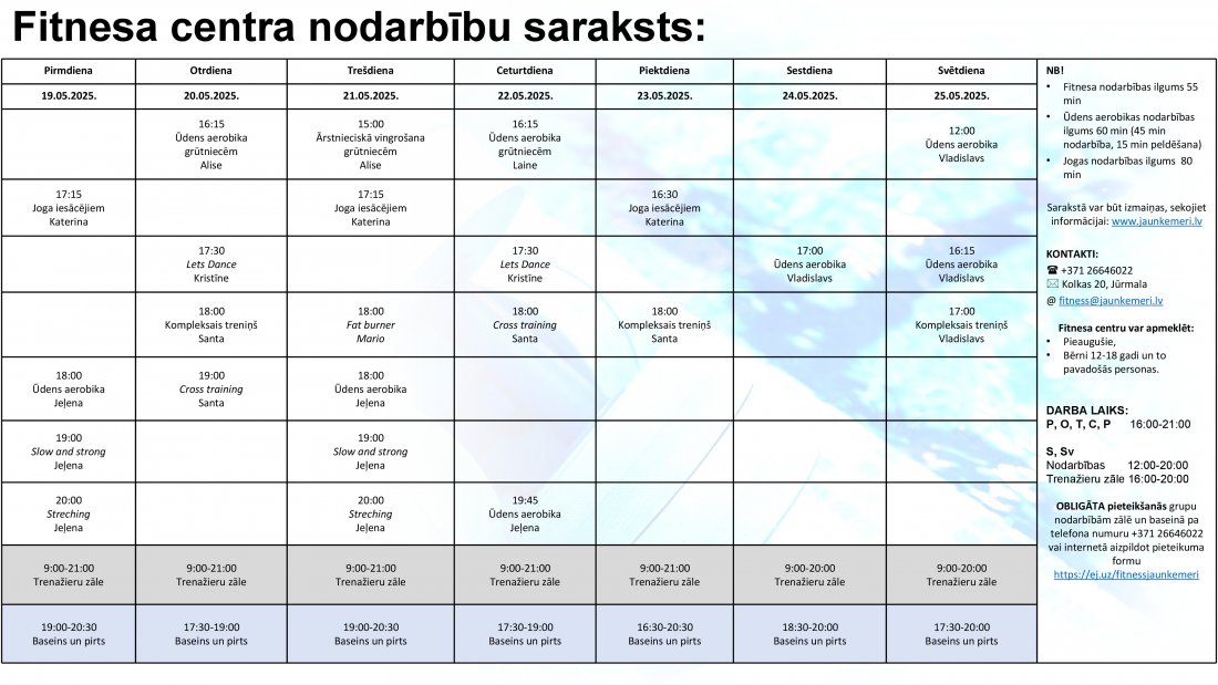 Nodarbību saraksts no 19.05.2025. līdz 25.05.2025.