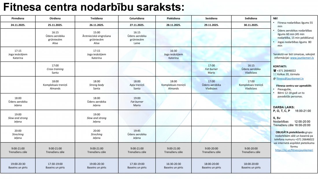 Nodarbības no 24.11.2025. līdz 30.11.2026.