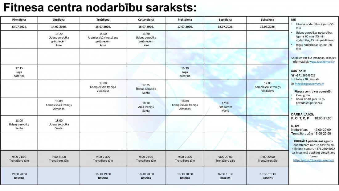 Nodarbību saraksts no 13.07.2026. līdz 19.07.2026.