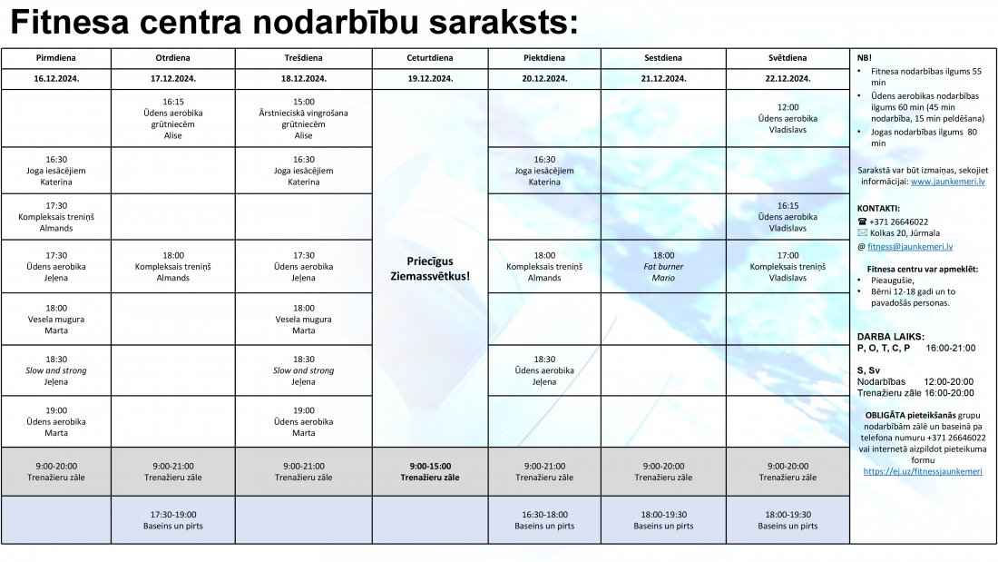 Nodarbību grafiks no 16.12. līdz 22.12.