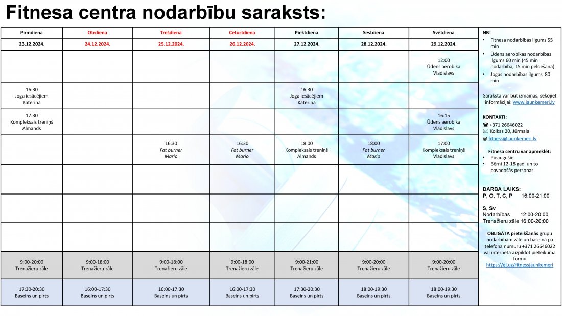 Nodarbibu saraksts no 23.12.2024. līdz 29.12.2024.