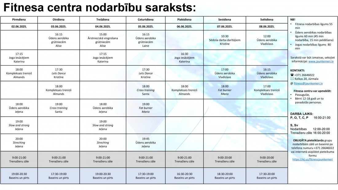 Nodarbību saraksts no 2.06.2025. līdz 8.06.2025