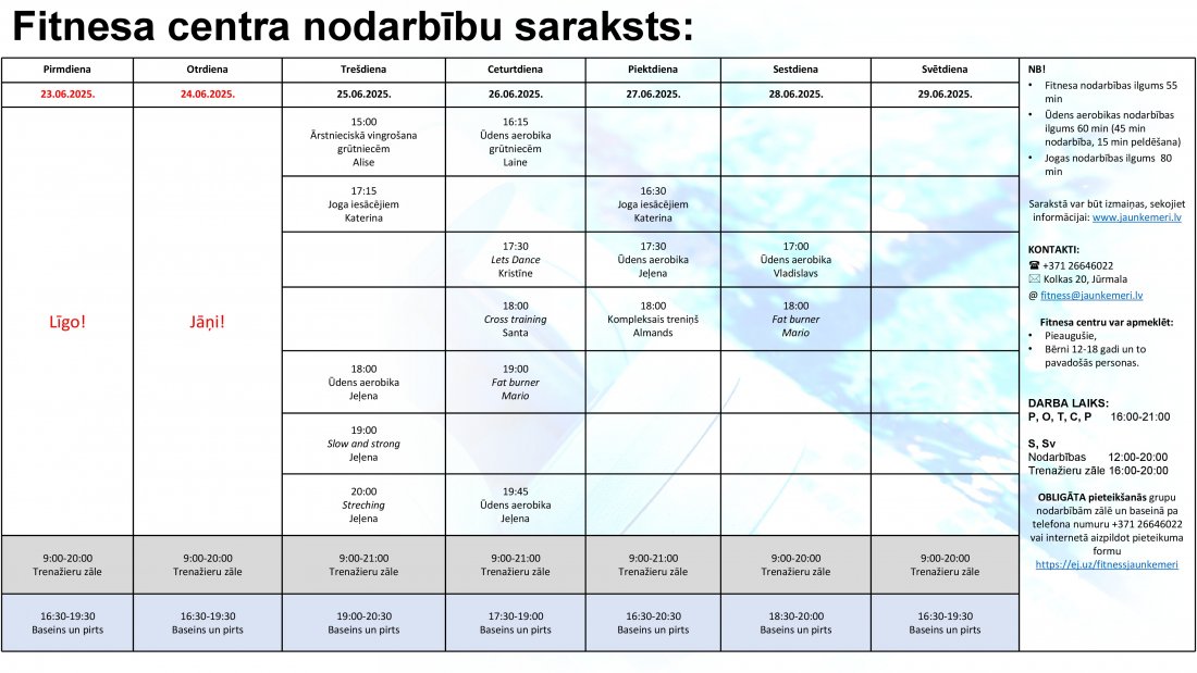 nodarbību saraksts no 23.06.2025. līdz 29.06.2025.