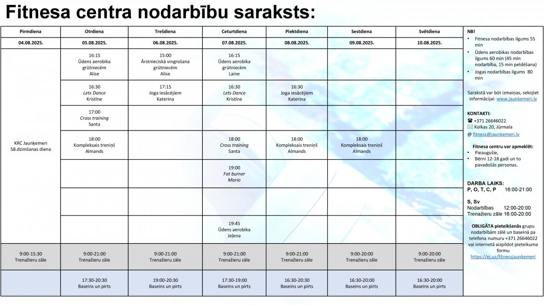 Nodarbibu saraksts no 4.08.2025. līdz 10.08.2025.