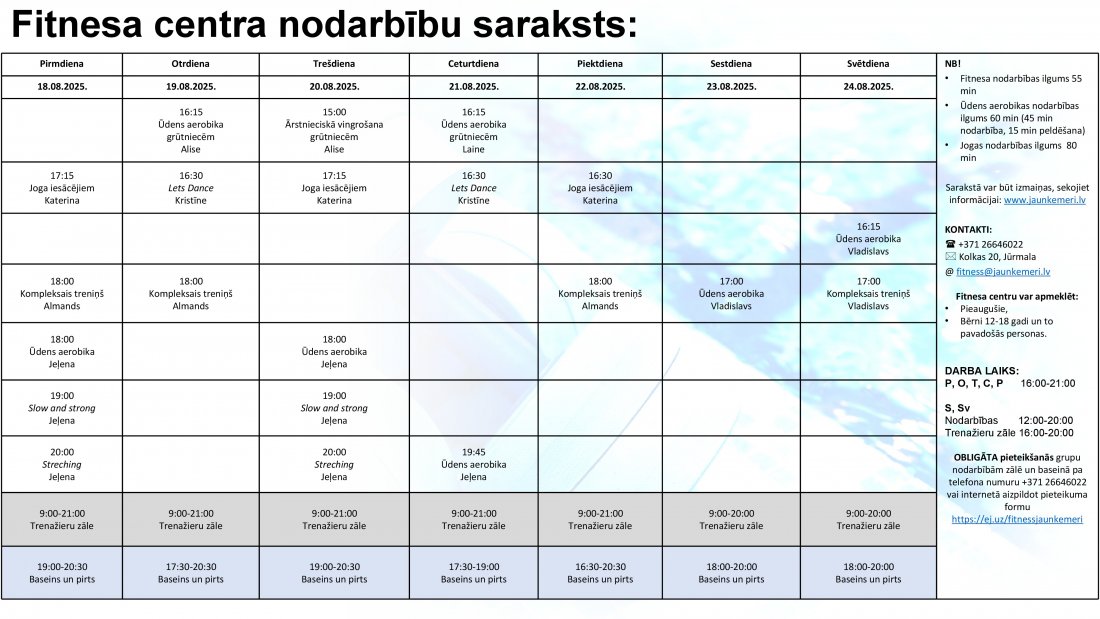 Nodarbību saraksts no 18.08.2025. līdz 24.08.2025.