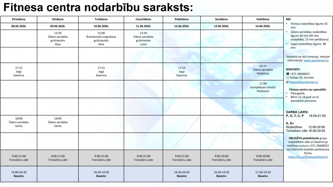 Nodarbibu grafiks no 8.06.2026 līdz 16.06.2026.