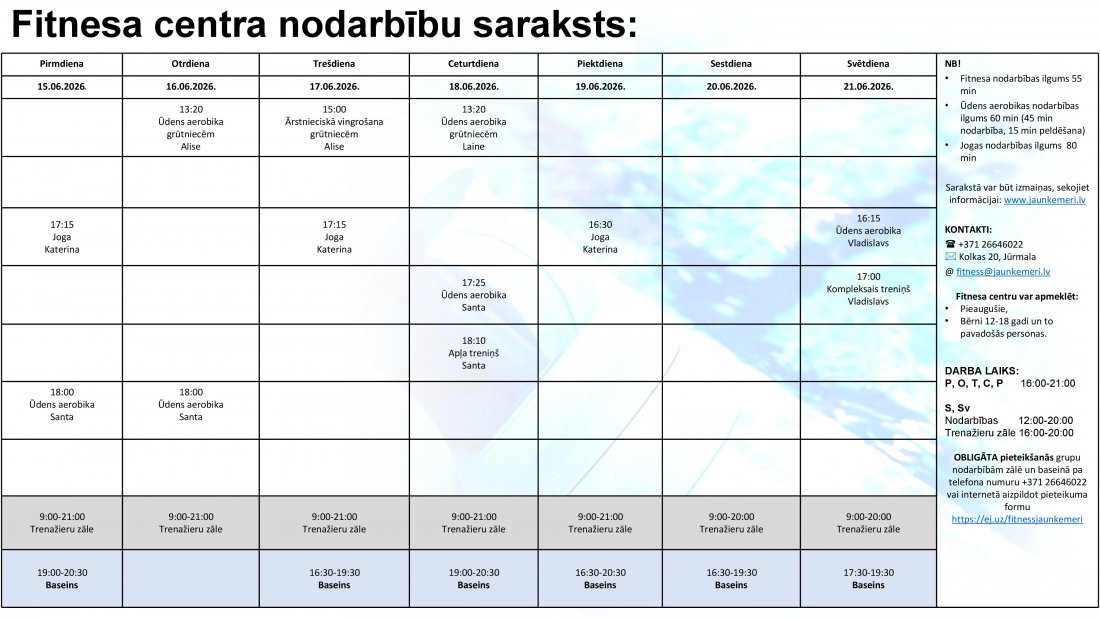 Nodarbību saraksts no 15.06.2026. līdz 21.06.2026.