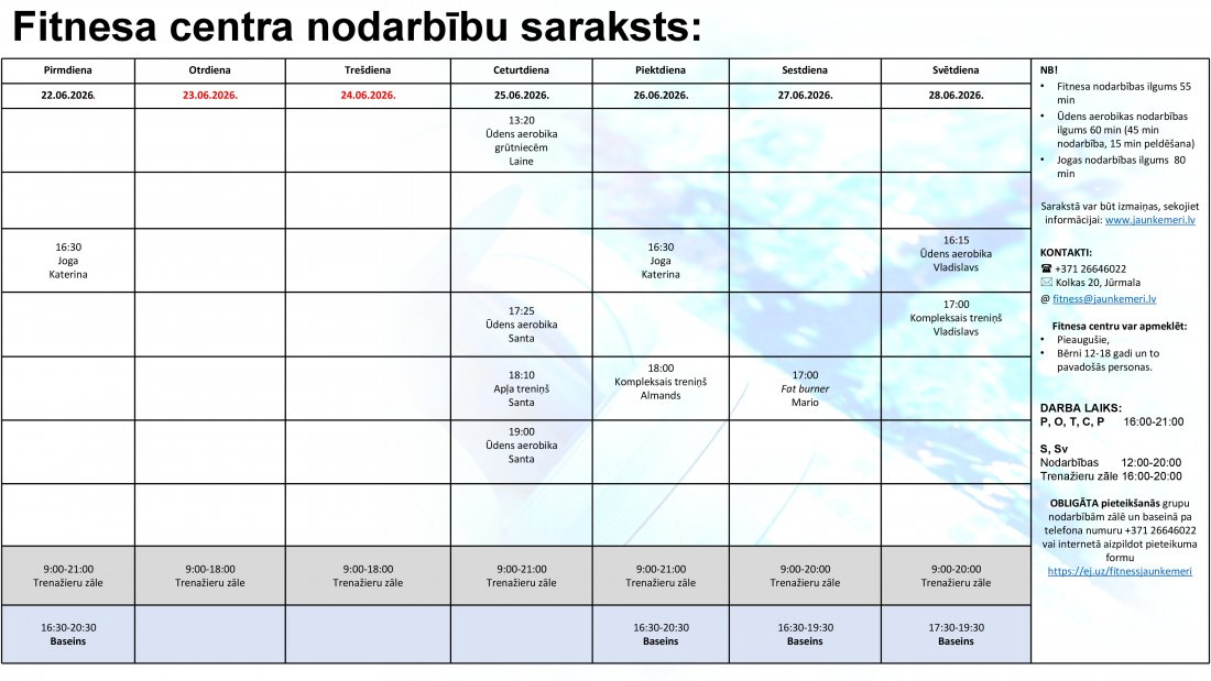 Nodarbību saraksts no 22.06.2026. līdz 28.06.2026.