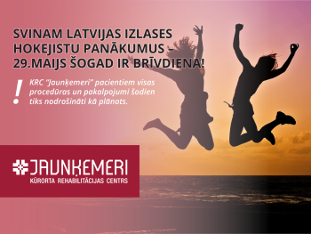 29.maijā (brīvdienā) nodrošinām visas procedūras un pakalpojumus!