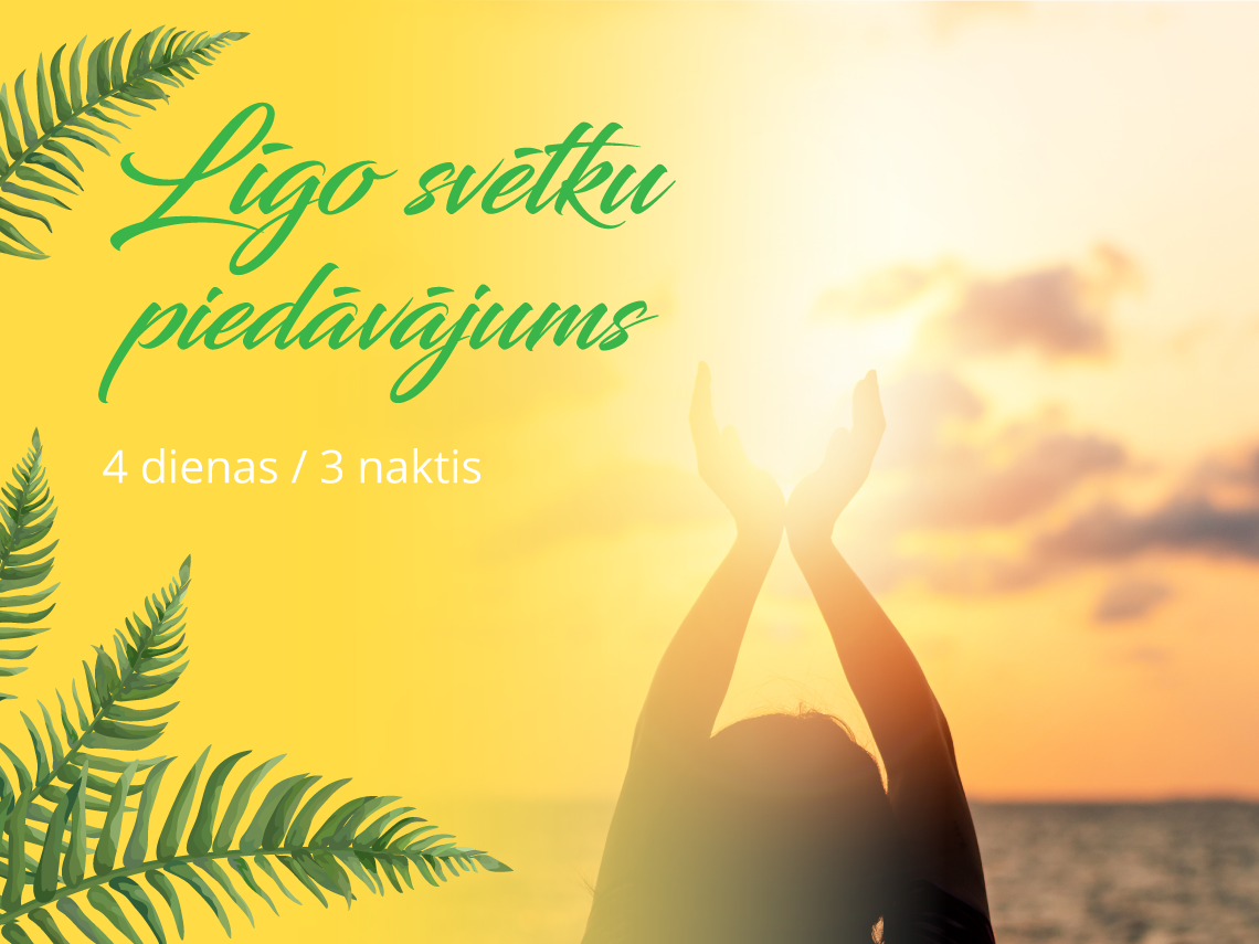 Līgo svētku piedāvājums