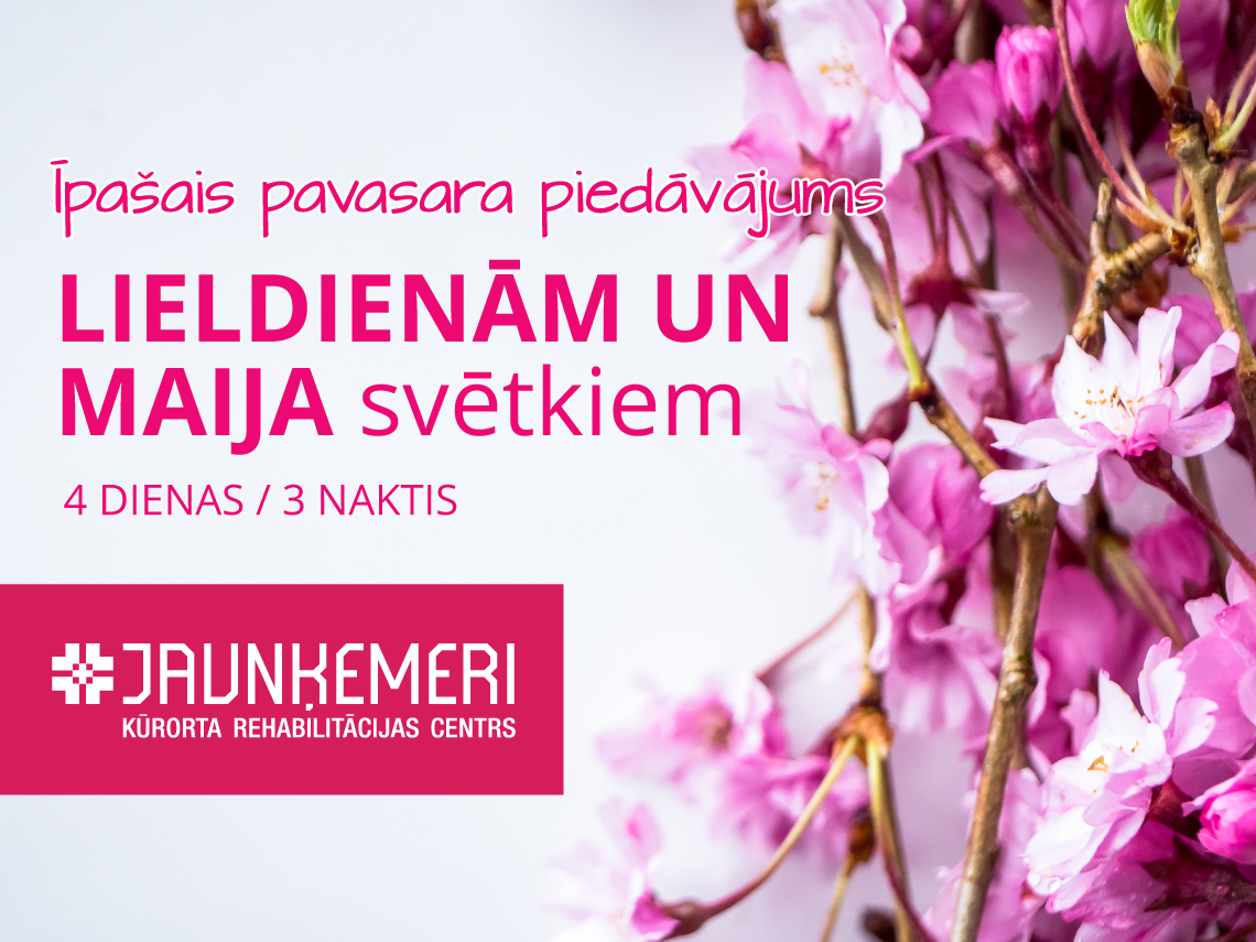 Pavasara svētku īpašais piedāvājums